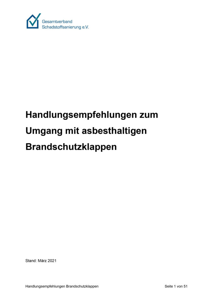Das Bild zeigt die Titelseite eines sachlich gestalteten Fachdokuments auf weißem Hintergrund. Oben ist ein Logo platziert, darunter steht der groß gesetzte Titel zum Umgang mit asbesthaltigen Brandschutzklappen. Im unteren Bereich sind das Erstellungsdatum sowie eine Seitenangabe zu sehen.